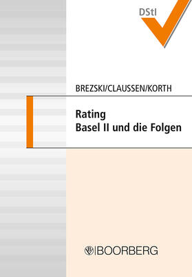 Deutsches Steuerberaterinstitut e.V. |  Rating, Basel II und die Folgen | Buch |  Sack Fachmedien