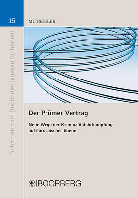 Mutschler |  Der Prümer Vertrag | Buch |  Sack Fachmedien
