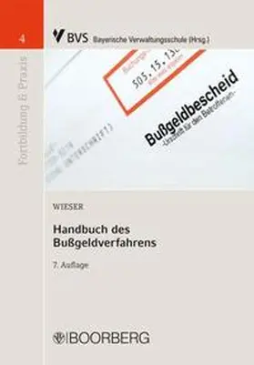 Wieser |  Handbuch des Bußgeldverfahrens | Buch |  Sack Fachmedien