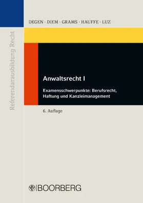 Degen / Diem / Grams |  Anwaltsrecht I | eBook | Sack Fachmedien