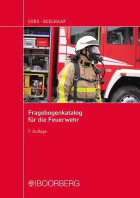 Gerk / Egelhaaf |  Fragebogenkatalog für die Feuerwehr | Buch |  Sack Fachmedien