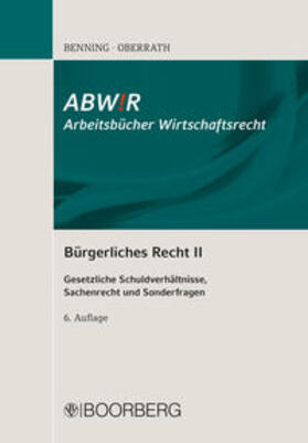 Benning / Oberrath |  Bürgerliches Recht II | eBook | Sack Fachmedien