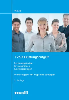 Wilke |  TVöD-Leistungsentgelt | Buch |  Sack Fachmedien