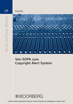 Bange |  Von SOPA zum Copyright Alert System | eBook | Sack Fachmedien