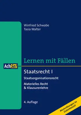 Schwabe / Walter |  Staatsrecht I Staatsorganisationsrecht | Buch |  Sack Fachmedien