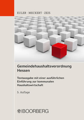 Euler / Meckert / Zeis | Gemeindehaushaltsverordnung Hessen | Buch | 978-3-415-07053-0 | sack.de