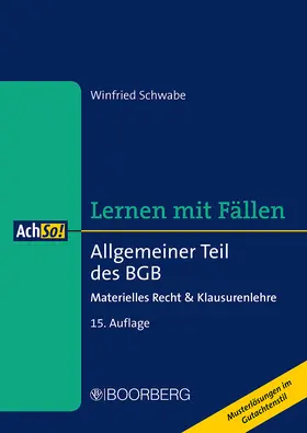 Schwabe | Schwabe, W: Allgemeiner Teil des BGB | Buch | 978-3-415-07078-3 | sack.de