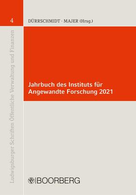Dürrschmidt / Majer |  Jahrbuch des Instituts für Angewandte Forschung 2021 | eBook | Sack Fachmedien