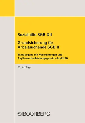 Richard Boorberg Verlag | Sozialhilfe SGB XII, Grundsicherung f.Arbeitsuchende SGB II | Buch | 978-3-415-07159-9 | sack.de