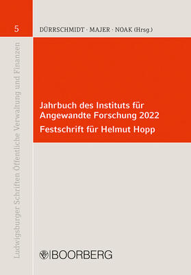 Dürrschmidt / Majer / Noak | Jahrbuch des Instituts für Angewandte Forschung 2022 - Festschrift für Helmut Hopp | Buch | 978-3-415-07348-7 | sack.de