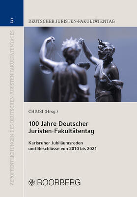 Chiusi |  100 Jahre Deutscher Juristen-Fakultätentag | Buch |  Sack Fachmedien
