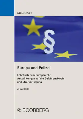 Kirchhoff |  Europa und Polizei | Buch |  Sack Fachmedien