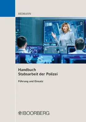 Heimann |  Handbuch Stabsarbeit der Polizei | Buch |  Sack Fachmedien