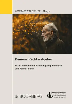 von Hasseln-Grindel |  Demenz Rechtsratgeber | Buch |  Sack Fachmedien