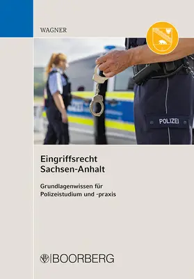 Wagner |  Eingriffsrecht Sachsen-Anhalt | Buch |  Sack Fachmedien