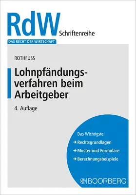 Rothfuss |  Lohnpfändungsverfahren beim Arbeitgeber | Buch |  Sack Fachmedien