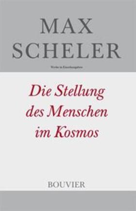 Scheler / Frings |  Scheler, M: Stellung d. Menschen | Buch |  Sack Fachmedien