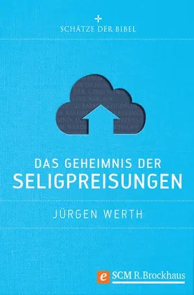 Werth | Das Geheimnis der Seligpreisungen | E-Book | sack.de