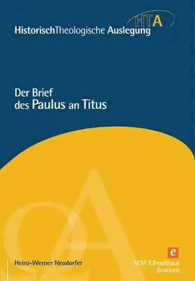 Neudorfer / Maier / Riesner |  Der Brief des Paulus an Titus | eBook | Sack Fachmedien