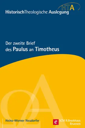 Neudorfer |  Der zweite Brief des Paulus an Timotheus | eBook | Sack Fachmedien