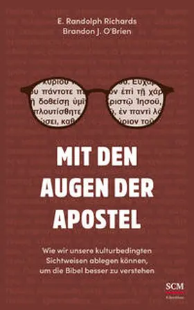 Richards / O'Brien |  Mit den Augen der Apostel | Buch |  Sack Fachmedien