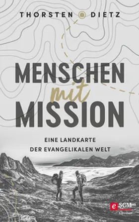 Dietz | Menschen mit Mission | E-Book | sack.de