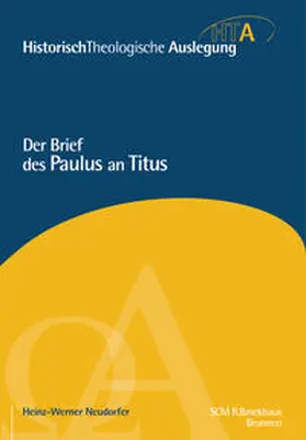 Neudorfer / Maier / Riesner |  Der Brief des Paulus an Titus | Buch |  Sack Fachmedien