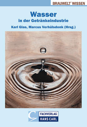 Ahrens / Becker / Behmel |  Wasser in der Getränkeindustrie | eBook | Sack Fachmedien