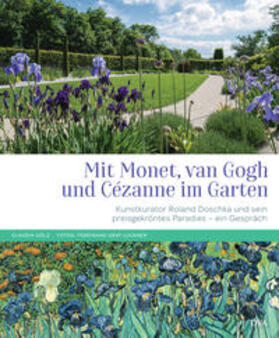 Doschka / Gölz |  Mit Monet, van Gogh und Cézanne im Garten | Buch |  Sack Fachmedien