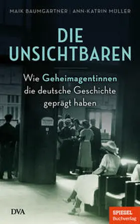 Baumgärtner / Müller |  Die Unsichtbaren | Buch |  Sack Fachmedien