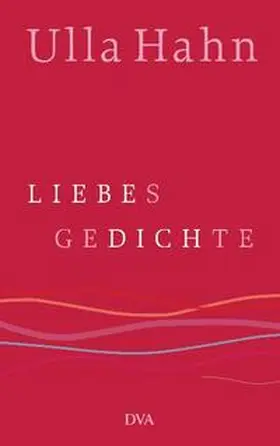 Hahn |  Liebesgedichte | Buch |  Sack Fachmedien