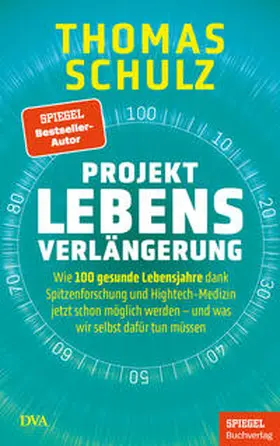 Schulz |  Projekt Lebensverlängerung | Buch |  Sack Fachmedien