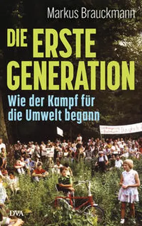 Brauckmann |  Die Erste Generation | Buch |  Sack Fachmedien