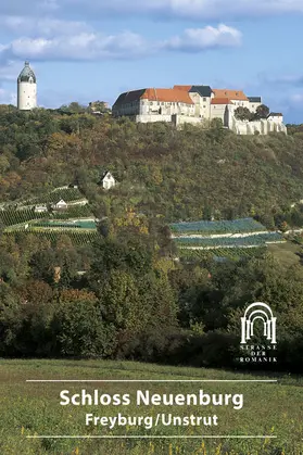 Glatzel / Hellwig / Schmitt |  Schloss Neuenburg Freyburg/Unstrut (Sachsen-Anhalt) | Buch |  Sack Fachmedien