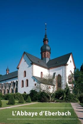 Einsingbach / Riedel |  L'Abbaye d'Eberbach | Buch |  Sack Fachmedien