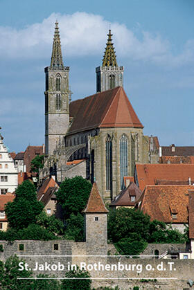 Grimmer |  St. Jakob in Rothenburg o.d.T. | Buch |  Sack Fachmedien