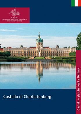  Castello di Charlottenburg | Buch |  Sack Fachmedien