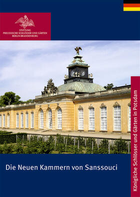 Gruhl |  Die Neuen Kammern von Sanssouci | Buch |  Sack Fachmedien
