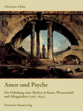 Holm | Amor und Psyche | Buch | 978-3-422-06554-3 | sack.de