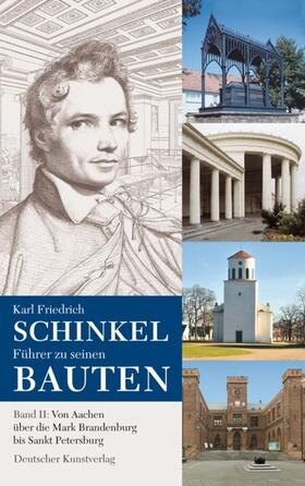  Karl Friedrich Schinkel. Führer zu seinen Bauten | Buch |  Sack Fachmedien