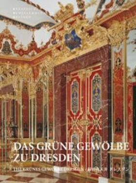  Das Grüne Gewölbe zu Dresden | Buch |  Sack Fachmedien