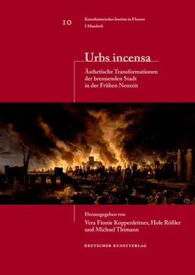 Koppenleitner / Rößler / Thimann |  Urbs incensa | Buch |  Sack Fachmedien