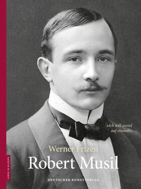 Frizen / Stolz |  Robert Musil | Buch |  Sack Fachmedien