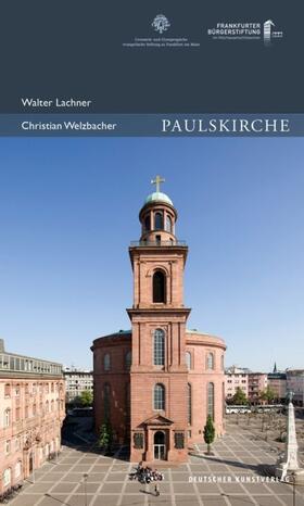 Lachner |  Paulskirche | Buch |  Sack Fachmedien