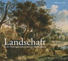 Steiner |  Landschaft in der Hinterglasmalerei des 18. Jahrhunderts | Buch |  Sack Fachmedien