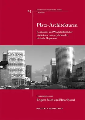 Kossel / Sölch |  Platz-Architekturen | Buch |  Sack Fachmedien