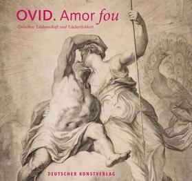 Griesbach / Roberts |  Ovid - Amor fou | Buch |  Sack Fachmedien