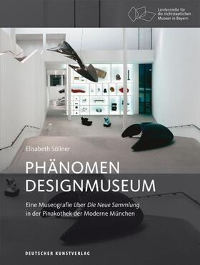 Söllner |  Phänomen Designmuseum | Buch |  Sack Fachmedien