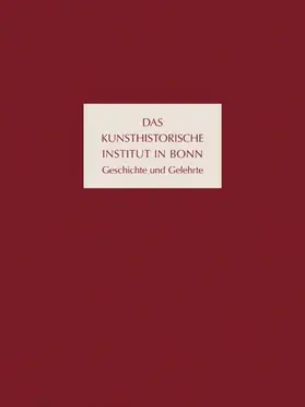 Kanz |  Das Kunsthistorische Institut in Bonn | Buch |  Sack Fachmedien