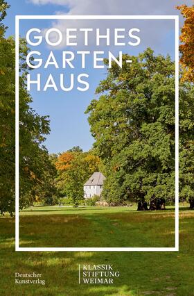  Goethes Gartenhaus | Buch |  Sack Fachmedien